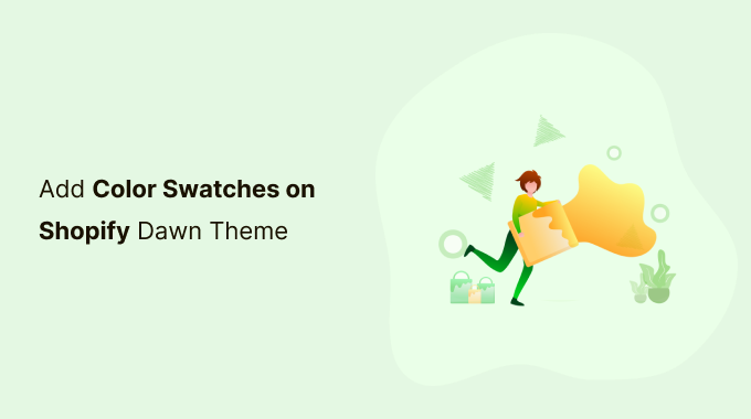 Add Color Swatches on Shopify Dawn Theme