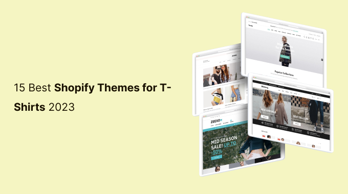 15 Best Shopify Themes for T-Shirts 2023