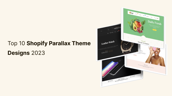 Top 10 Shopify Parallax Theme Designs 2023