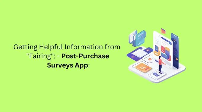 Post-purchase survey