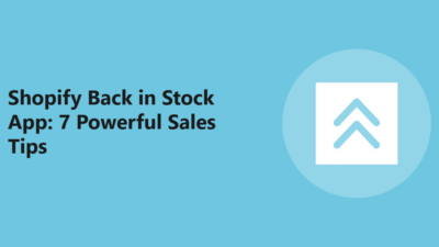 Shopify Back in Stock App