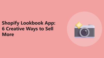 Shopify Lookbook App