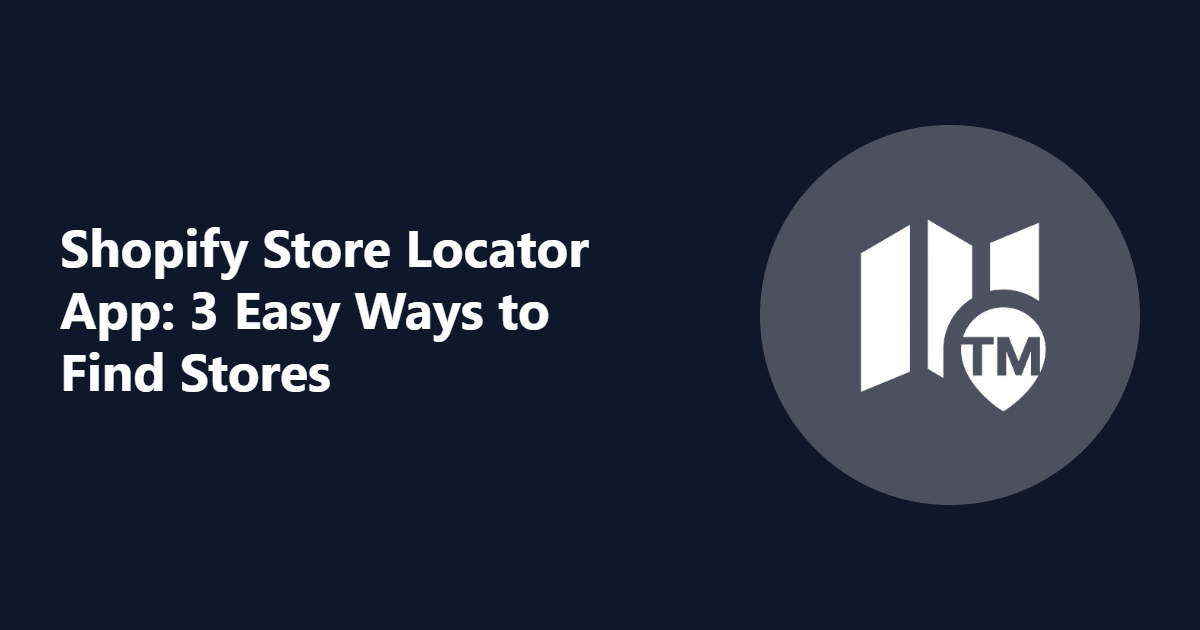 Shopify Store Locator App