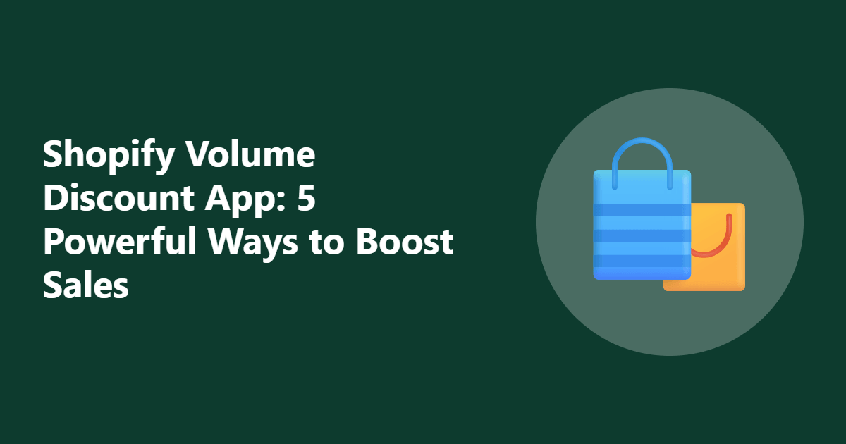 Shopify Volume Discount App