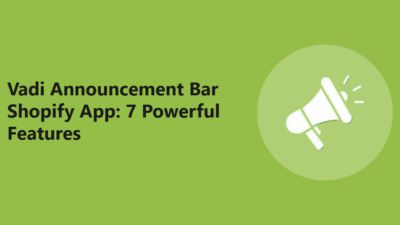 Vadi Announcement Bar Shopify App