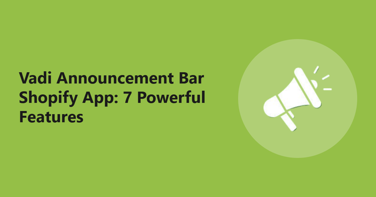 Vadi Announcement Bar Shopify App