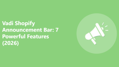 Vadi Shopify Announcement Bar