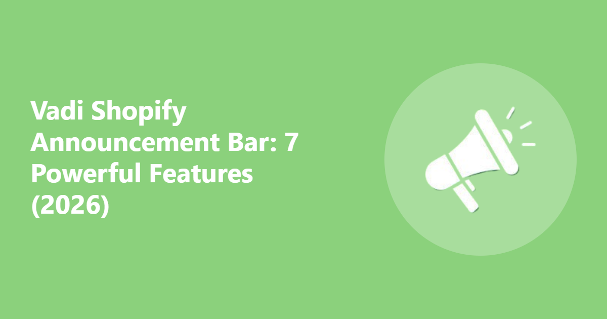 Vadi Shopify Announcement Bar