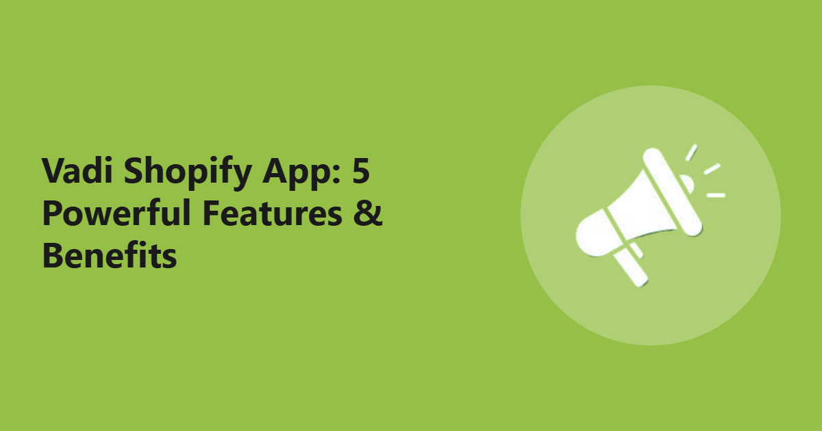 Vadi Shopify App