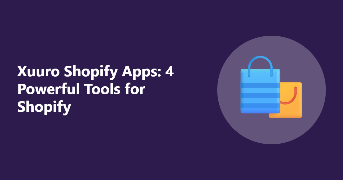 Xuuro Shopify Apps